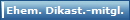 Ehem. Dikast.-mitgl.