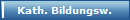 Kath. Bildungsw.