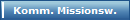 Komm. Missionsw.