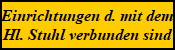 zu den Einrichtungen die mit dem Hl. Stuhl verbunden sind