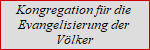 Kongregation fr die Evangelisierung der Vlker