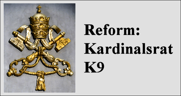 Kardinalsrat K9: Nächste Tagungsrunde vom 11. bis 13. Juni