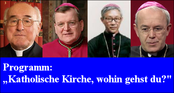 Konferenz-Programm: „Katholische Kirche, wohin gehst du?"